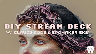 DIY stream deck w Claude Code