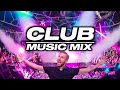 Club music mix 2021  best mashup   remixes of popular songs  sanmusic
