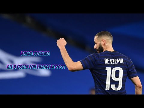 Karim Benzema | ALL 5 GOALS FOR FRANCE IN 2021