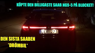 KÖPTE SVERIGES BILLIGASTE SAAB NG9-5 PÅ BLOCKET | VLOGG #35