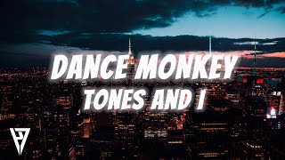 Dance Monkey - Tones and I (Lyrics) [H7 Visualizer]