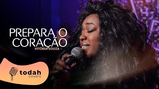 Vitória Souza | Prepare O Coração [Cover Paulo Sérgio e Vitória Souza]