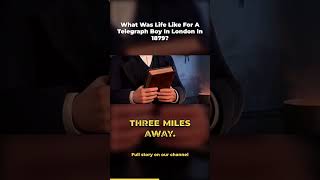 What Was Life Like For A Telegraph Boy In London In 1879? #Shorts