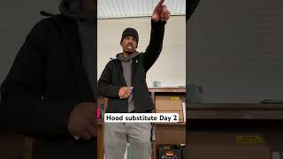 Hood substitute Day 2 .. #comedy #funny