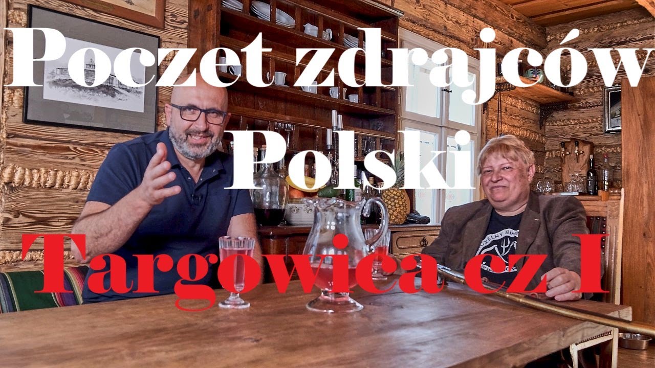 Poczet zdrajców Polski. Targowica cz I