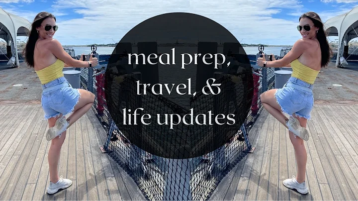 meal prep + catching you up on my life.