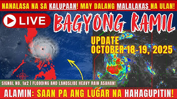 🔴 OCTOBER 18-19, 2025! BAGYONG RAMIL NANALASA SA KALUPAAN! ALAMIN ANG MGA LUGAR NA TATAMAAN #RAMILPH