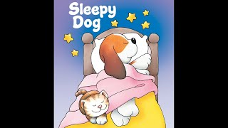 🐶 Kids Book Read Aloud: SLEEPY DOG by Harriet Ziefert (Author