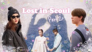 ก็อตริชชี่ GR VLOG : we are lost in Seoul part 2 !