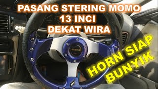 Cara Pasang Stering Momo Dekat Proton Wira