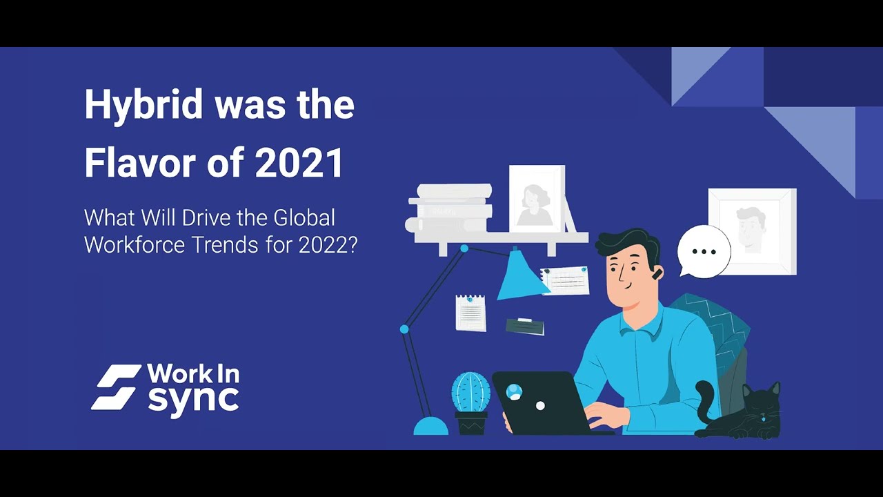 MoveInSync Webinar: What Will Drive the Global Workforce Trends in 2022 | Snippet