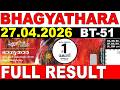 KERALA LOTTERY BHAGYATHARA BT 51 LIVE LOTTERY RESULT TODAY 27 04 2026 KERALA LOTTERY LIVE RESULT 