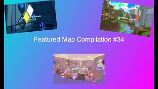 Featured Map Compilation #34 | Flood Escape 2
