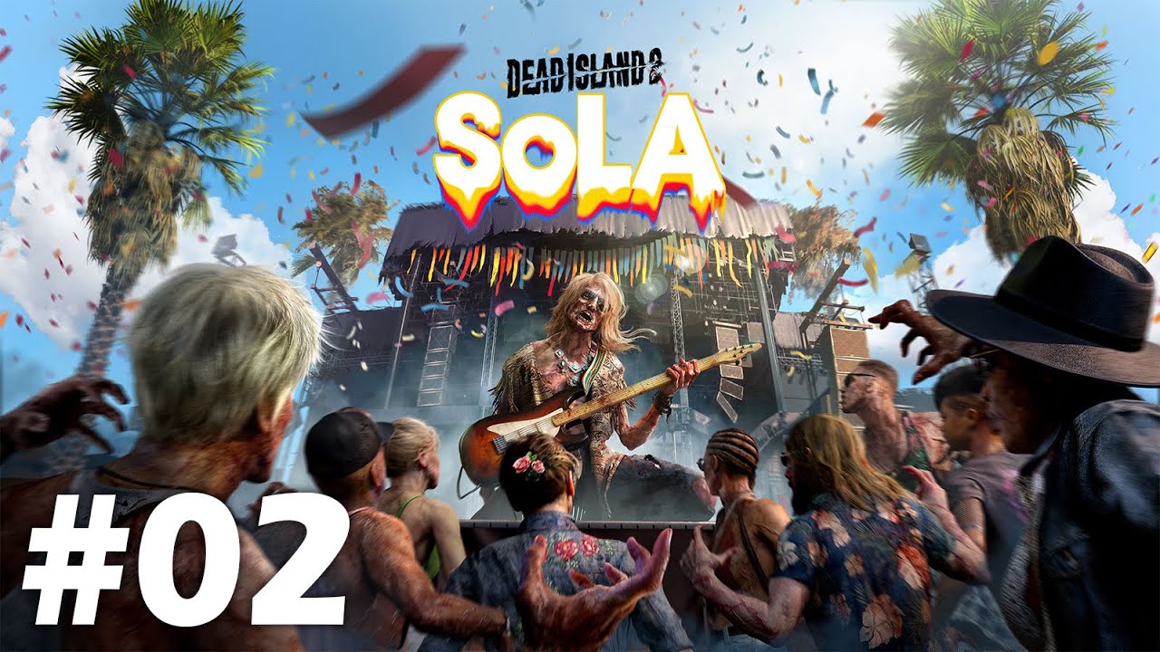 Dead Island 2: SoLA Walkthrough Gameplay Part 02 - No Commentary Full 4K 60FPS