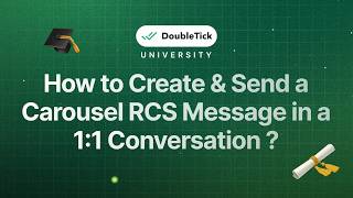How to Create and Send a Carousel RCS Message in a One-on-One Conversation ?