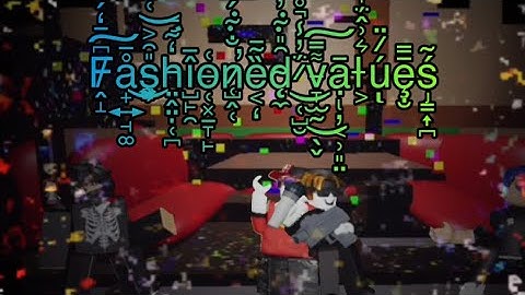 Fashioned values | Roblox Remake!