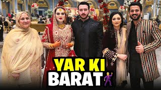 Mery Yar ki Barat😁Shazi bohat khush ha aj..😂
