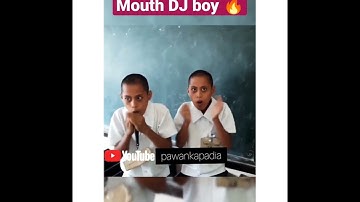 viral mouth Dj boy 👌 #shorts #pawankapadia #mouthsounds #dj