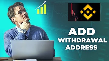 How to Add  Withdrawal Address on Binance 2025?
