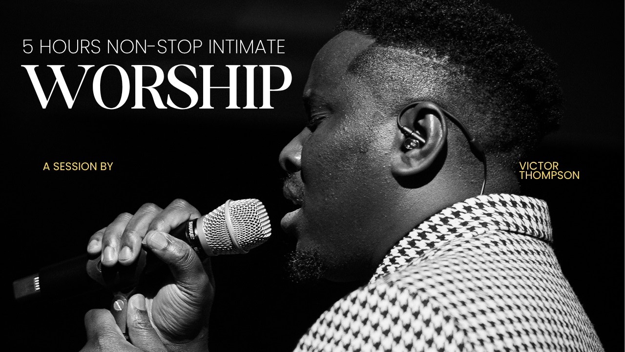 5 Hours Deep Heartfelt Worship to Yahweh | Soaking Worship - Victor Thompson