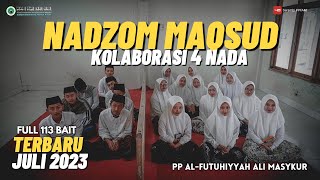 Nadzom Maqsud Full Kolaborasi 4 Nada Terbaru 2023 | PPFAM