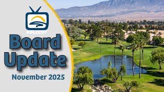 November 2025 Sun Lakes Board Update Featuring Joe Ganino & Bob Walter