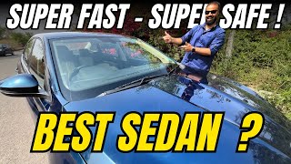 Best Sedan Car ? - इतनी FAST इतनी SAFE पूरे Segment में नहीं है !