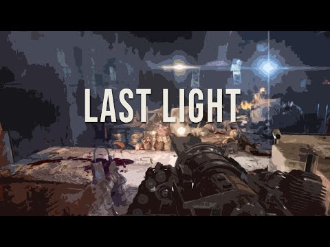 METRO LAST LIGHT | Last Light