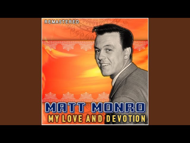 Matt Monro - The Nearness Of You