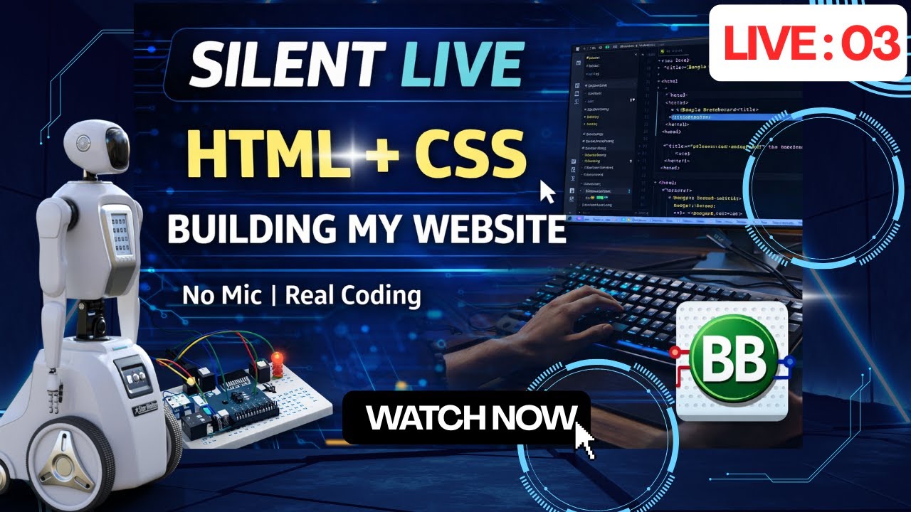 Silent Live Coding (Day 3) | HTML & CSS Website Continuation | Bangla ...