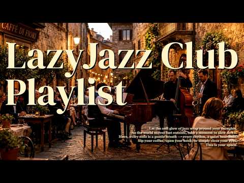 ▶Playlist | Jazz Piano - Cozy Romantic Piano Jazz to Calm Your Mind