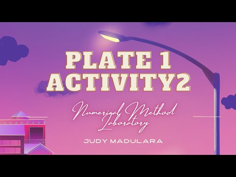 Plate 1 Activity 2 || Numerical Method Laboratory