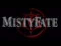 Mistyfate - open wounds