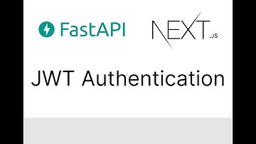 Full Stack FastAPI + NextJS JWT Authentication Tutorial