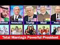 Total Marriage Most Powerful President In The World 2026 How Many Marriages Every States Leader 2026 