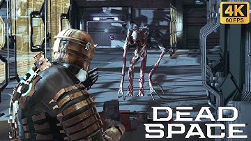 [4K 60FPS UHD] Dead Space - Chapter 8: Search And Destroy - PC 4K Gameplay