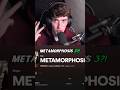 Metamorphosis 3 a Banger?!