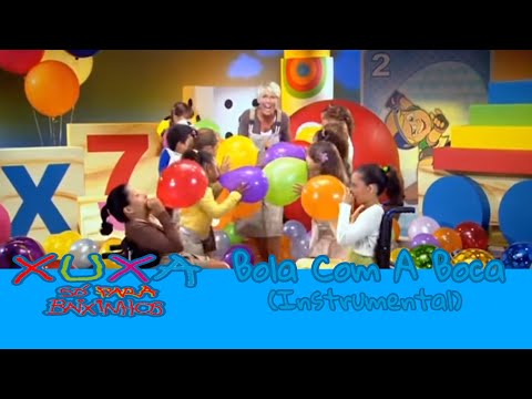 Xuxa: Bola Com a Boca (Instrumental)