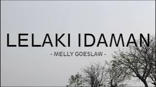 melly goeslaw - lelaki idaman - zona lirik
