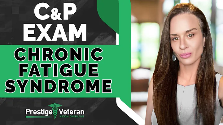 What to Expect in a Chronic Fatigue Syndrome C&P Exam | VA Disability