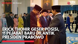 Reshuffle Kabinet Prabowo, Ini Daftar Menteri dan Pejabat Baru yang Dilantik | IDXC UPDATE