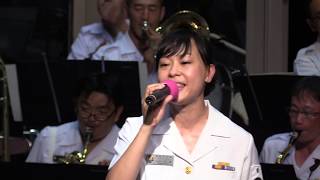 女性隊員の歌う「DREAM SOLISTER」(響け!ユーフォニアム/OPテーマ曲)海上自衛隊 舞鶴音楽隊『第42回みなと舞鶴ちゃったまつり前夜祭』 女性隊員の歌う「DREAM SOLISTER」(響け!ユーフォニアム/OPテーマ曲)海上自衛隊 舞鶴音楽隊『第42回みなと舞鶴ちゃったまつり前夜祭』