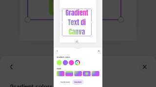 Cara Ubah Warna Text Gradient di Canva