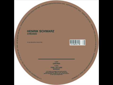 Henrik Schwarz - Chicago