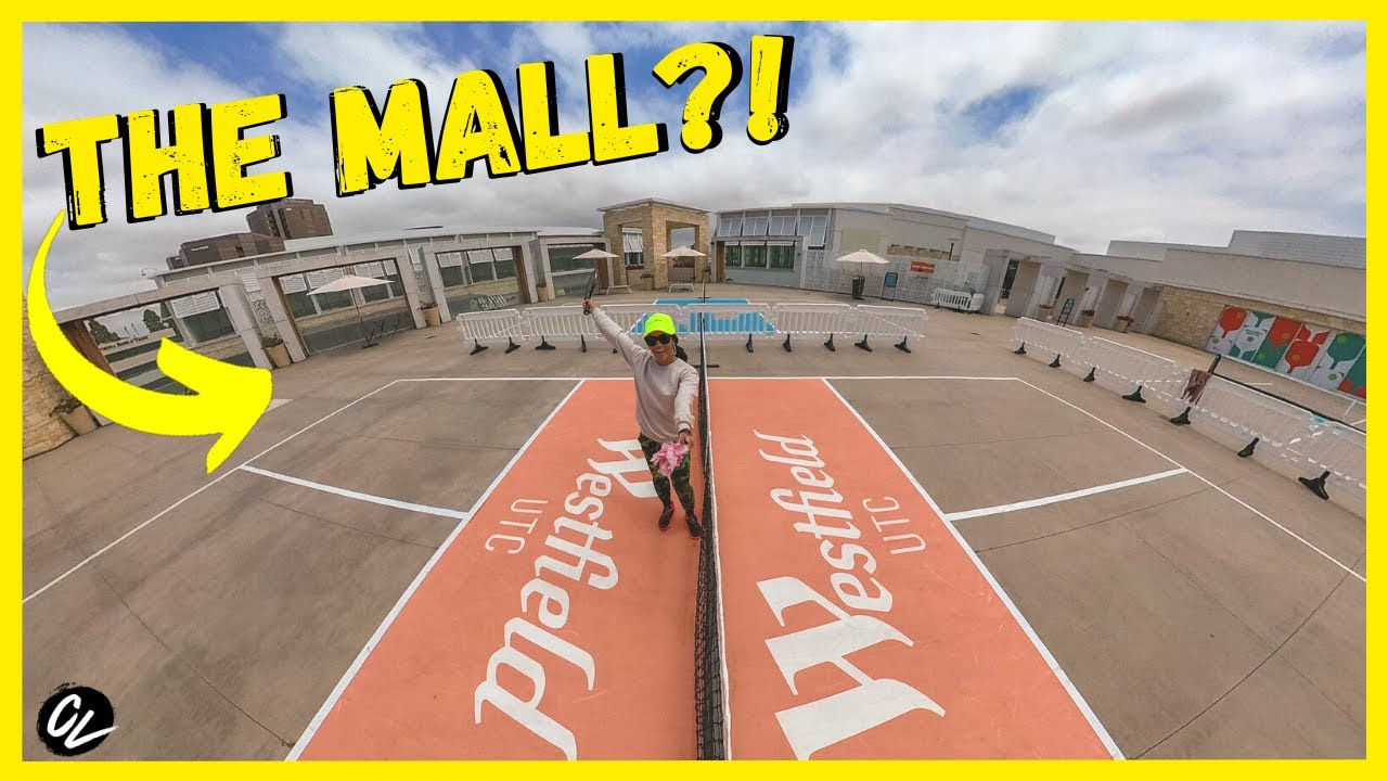 FREE Pickleball at UTC MALL in La Jolla? YouTube