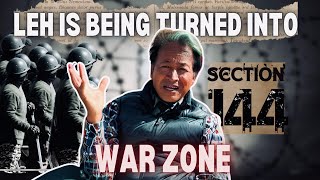 LEH IS BEING TURNED INTO A WAR ZONE | SONAM WANGCHUK