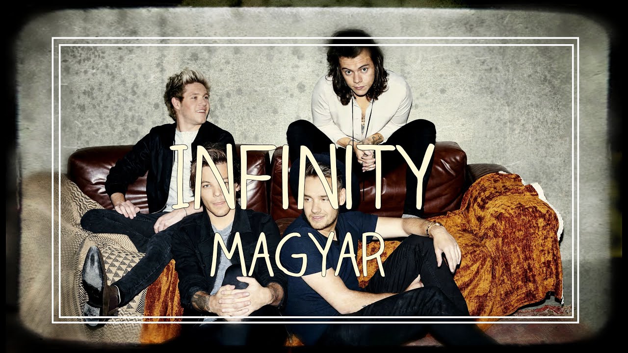 One Direction - Infinity (Magyar) - YouTube