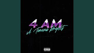 4 Am