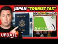 Japan 2026 Japan S New Tourist Taxes Update To Entry Changes More 