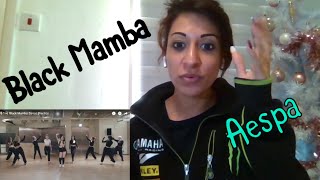 Dancer Reacts to AESPA - BLACK MAMBA (DANCE PRACTICE) First Time Reaction!
